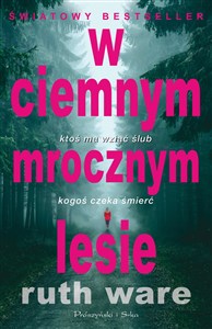 W ciemnym mrocznym lesie to buy in Canada