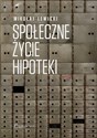 Społeczne życie hipoteki - Mikołaj Lewicki books in polish