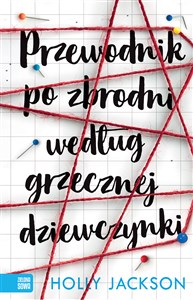 Przewodnik po zbrodni według grzecznej dziewczynki online polish bookstore