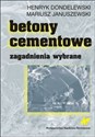 Betony cementowe Zagadnienia wybrane  