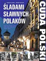 Cuda Polski Śladami sławnych Polaków - Polish Bookstore USA