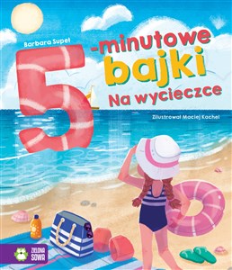 5-minutowe bajki Na wycieczce - Polish Bookstore USA