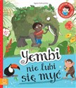 Yembi nie lubi się myć Edukacyjne baśnie dla przedszkolaków buy polish books in Usa