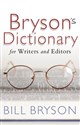 Bryson's Dictionary: for Writers and Editors  