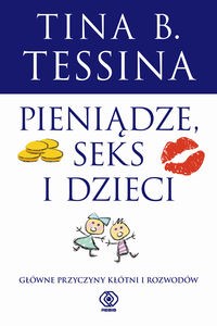 Pieniądze seks i dzieci Główne przyczyny kłótni i rozwodów buy polish books in Usa