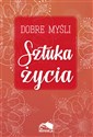 Dobre myśli Sztuka życia Polish bookstore