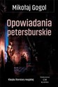 Opowiadania petersburskie - Mikołaj Gogol