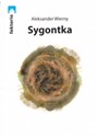 Sygontka / Stowarzyszenie Żywych poetów books in polish