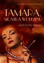 Tamara, siostra wulkanu - Grzegorz Musiał