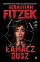 Łamacz dusz Wielkie litery - Sebastian Fitzek