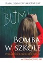 Bomba w szkole Poradnik rekolekcjonisty  
