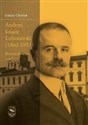 Andrzej książę Lubomirski (1862-1953)  books in polish