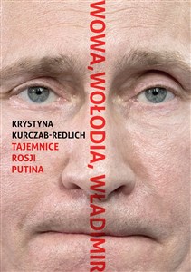 Wowa, Wołodia, Władimir Tajemnice Rosji Putina pl online bookstore