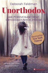 Unorthodox Jak porzuciłam świat ortodoksyjnych żydów bookstore