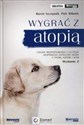 Wygrać z atopią - Marcin Szczepanik, Piotr Wilkołek bookstore