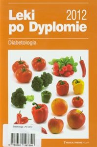 Leki po Dyplomie 2012 Diabetologia  to buy in Canada