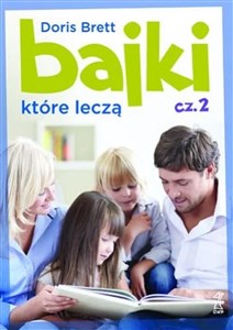 Bajki które leczą cz.2  