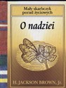 O nadziei - Jackson H. Brown