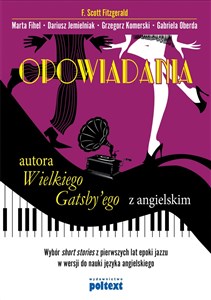 Opowiadania  autora Wielkiego Gatsby’ego z angielskim polish usa