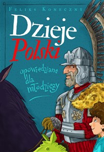 Dzieje Polski opowiedziane dla młodzieży polish books in canada