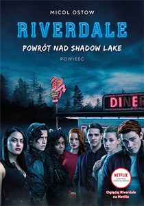 Powrót nad Shadow Lake Riverdale Tom 2 in polish