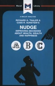 Nudge Improving Decisions About Health, Wealth and Happiness  