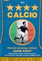 Calcio Historia włoskiego futbolu in polish