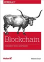 Blockchain Fundament nowej gospodarki - Melanie Swan