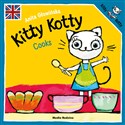 Kitty Kotty Cooks - Anita Głowińska