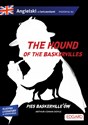 The hound of the Baskervilles Pies Baskerville'ów. Adaptacja klasyki z ćwiczeniami Canada Bookstore