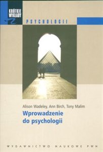 Krótkie wykłady z psychologii Wprowadzenie do psychologii bookstore