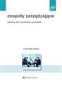 Zespoły zarządzające Sekrety ich sukcesów i porażek books in polish