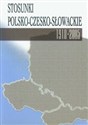 Stosunki polsko-czesko-słowackie 1918-2005  pl online bookstore