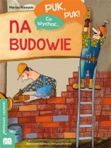 Puk, puk! Co słychać... Na budowie bookstore