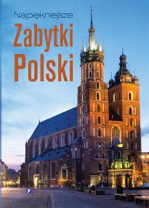 Najpiękniejsze zabytki Polski Canada Bookstore