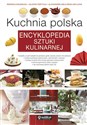 Kuchnia polska Encyklopedia sztuki kulinarnej Polish bookstore