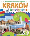 Kraków dla dzieciaków Miniprzewodnik z pocztówkami i naklejkami - Opracowanie Zbiorowe
