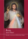 Jezu, ufam Tobie! Koronka i nowenna do Miłosierdzia Bożego pl online bookstore