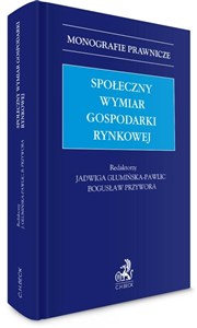 Społeczny wymiar gospodarki rynkowej  