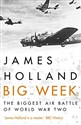 Big Week: The Biggest Air Battle of World War Two Polish Books Canada