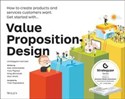 Value Proposition Design How to Create Products and Services Customers Want Polish Books Canada