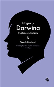 Nagrody Darwina Ewolucja w działaniu  