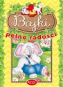 Bajki pełne radości  