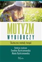 Mutyzm wybiórczy Skuteczne metody terapii Polish Books Canada