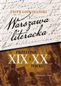 Warszawa literacka przełomu XIX i XX wieku 