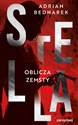 Stella. Oblicza zemsty   