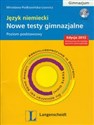 Nowe testy gimnazjalne Język niemiecki z płytą CD gimnazjum Poziom podstawowy - Polish Bookstore USA