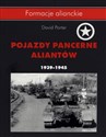 Pojazdy pancerne aliantów 1939-1945 - David Porter