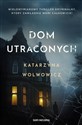 Dom utraconych pl online bookstore