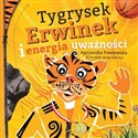 Tygrysek Erwinek i energia uważności 